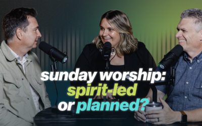 Sunday Worship Planning: How to Balance Spirit-Led and Strategic Gatherings